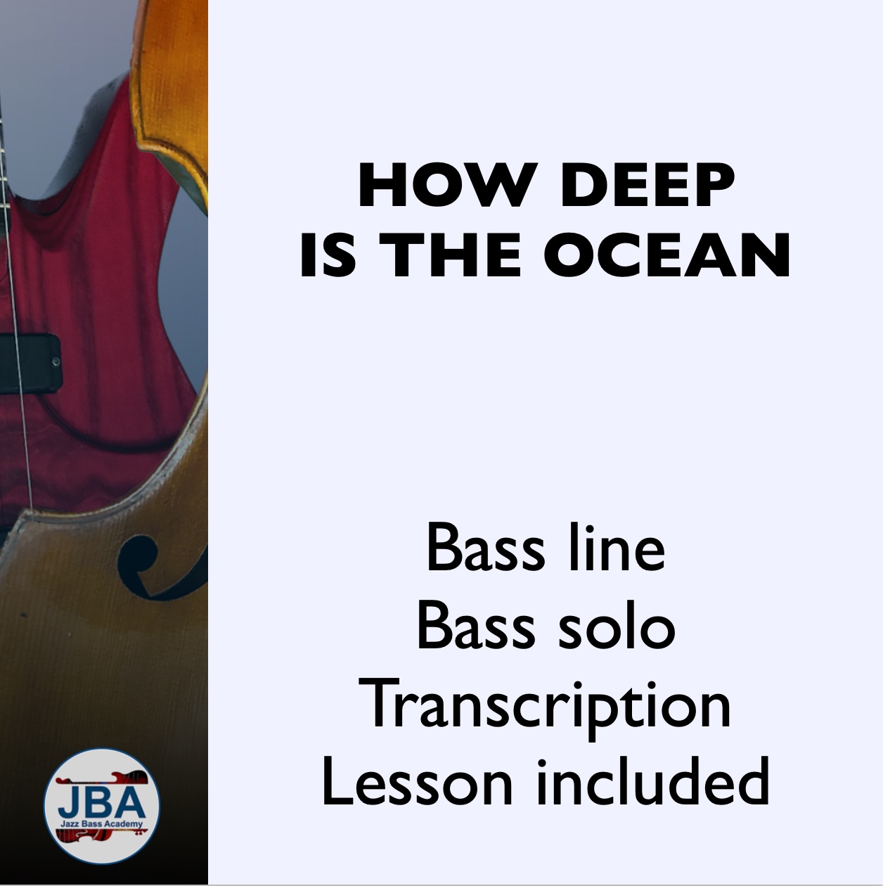 Play along video 12 - How Deep Is The Ocean