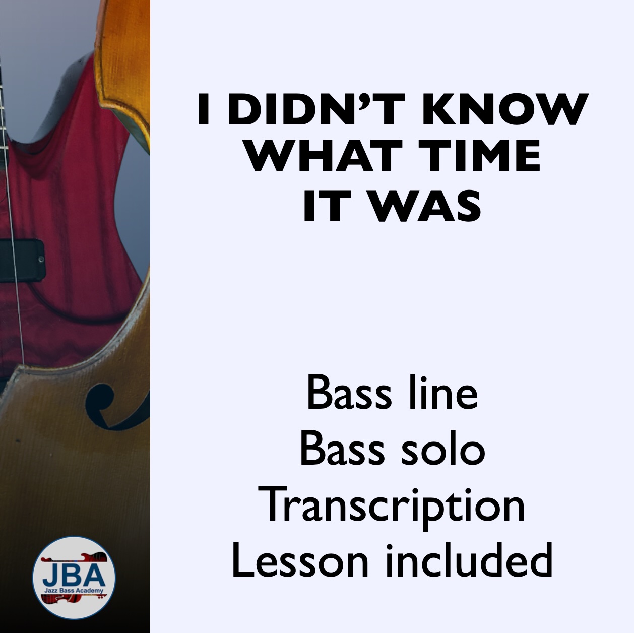Play along video 30 - I Didn't Know What Time It Was